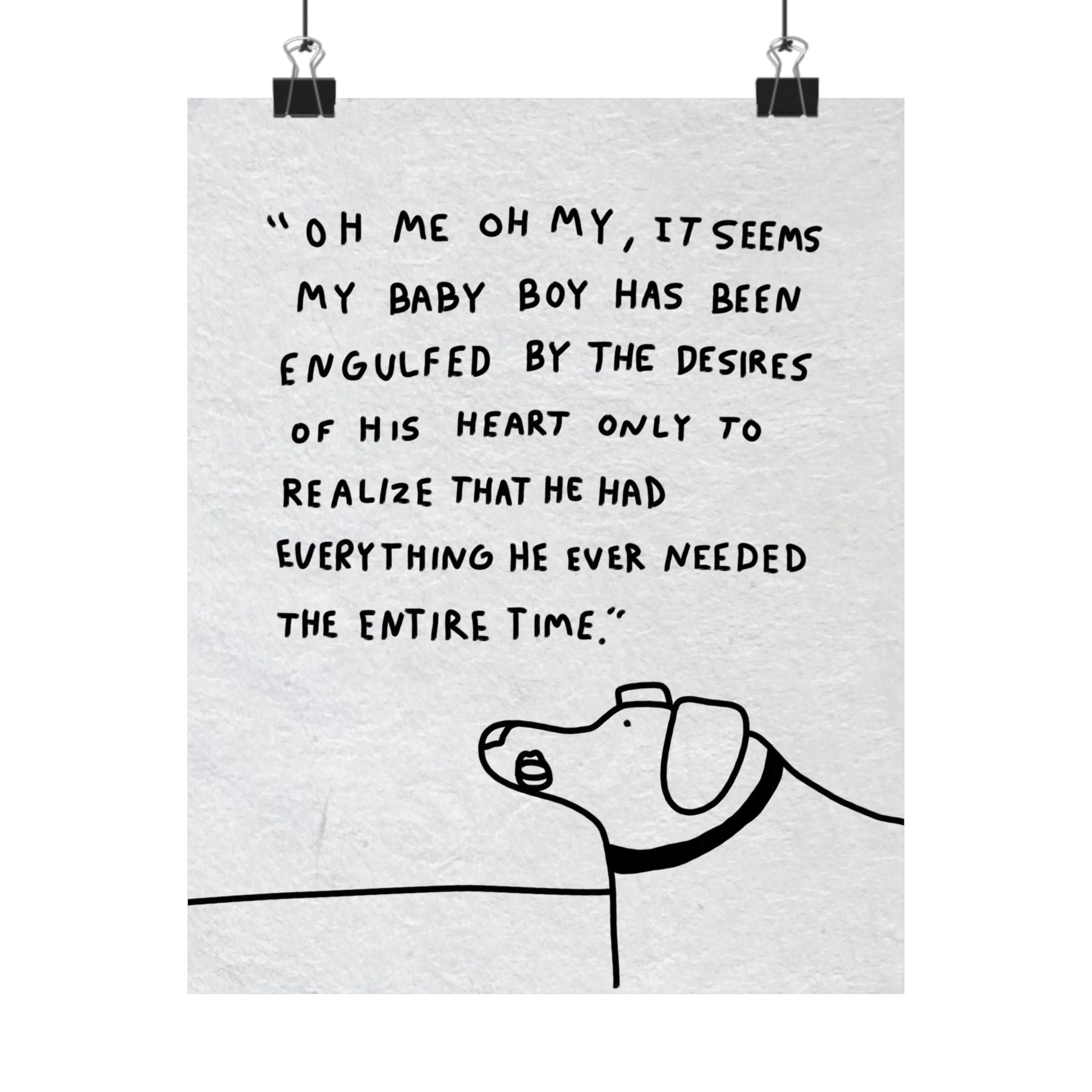 Gilberts Mom Poster — "Oh me oh my, it seems my baby boy has been engulfed..." Matte Vertical Art