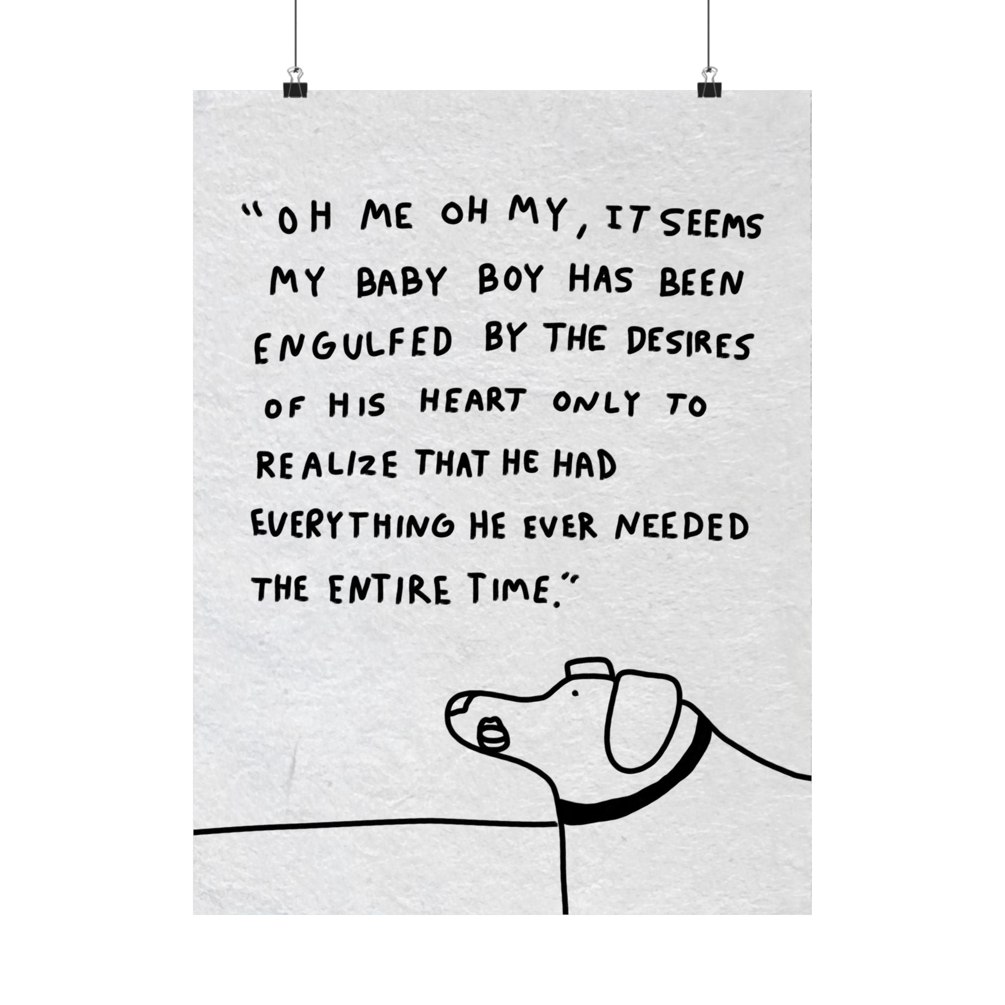 Gilberts Mom Poster — "Oh me oh my, it seems my baby boy has been engulfed..." Matte Vertical Art