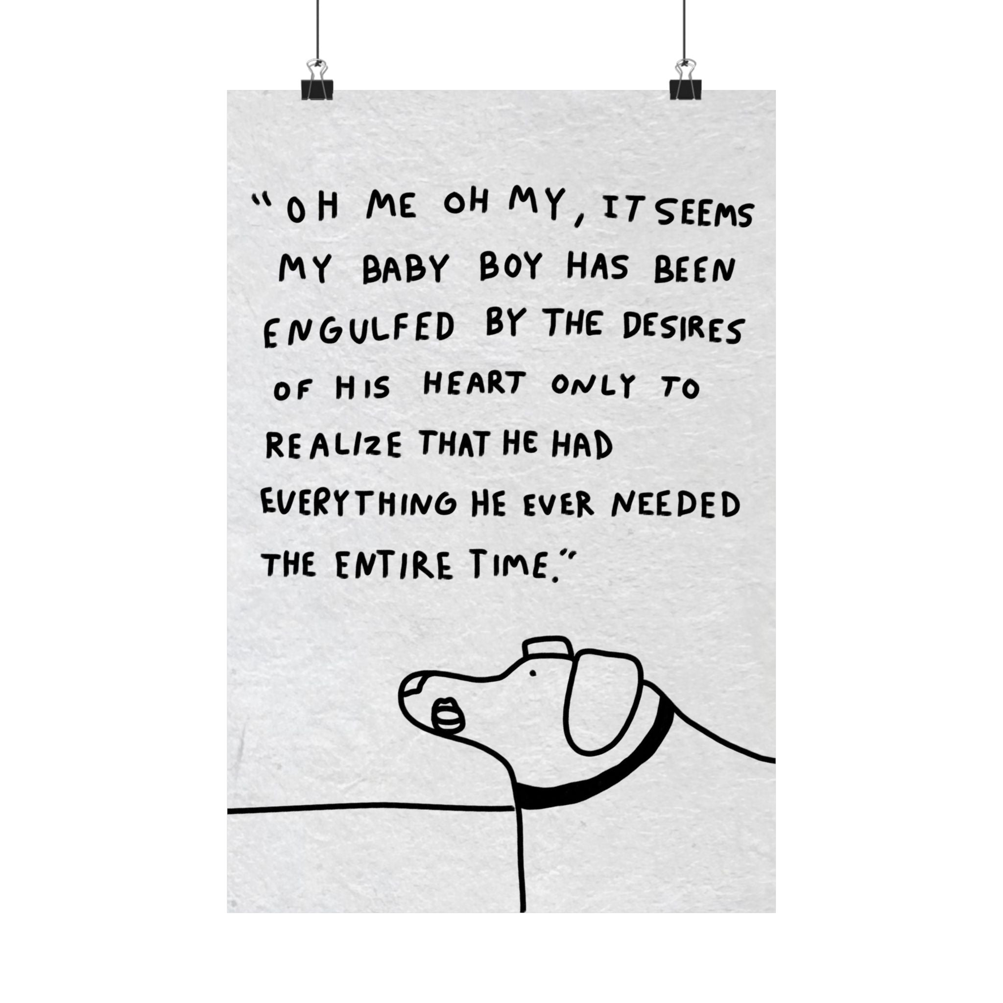 Gilberts Mom Poster — "Oh me oh my, it seems my baby boy has been engulfed..." Matte Vertical Art