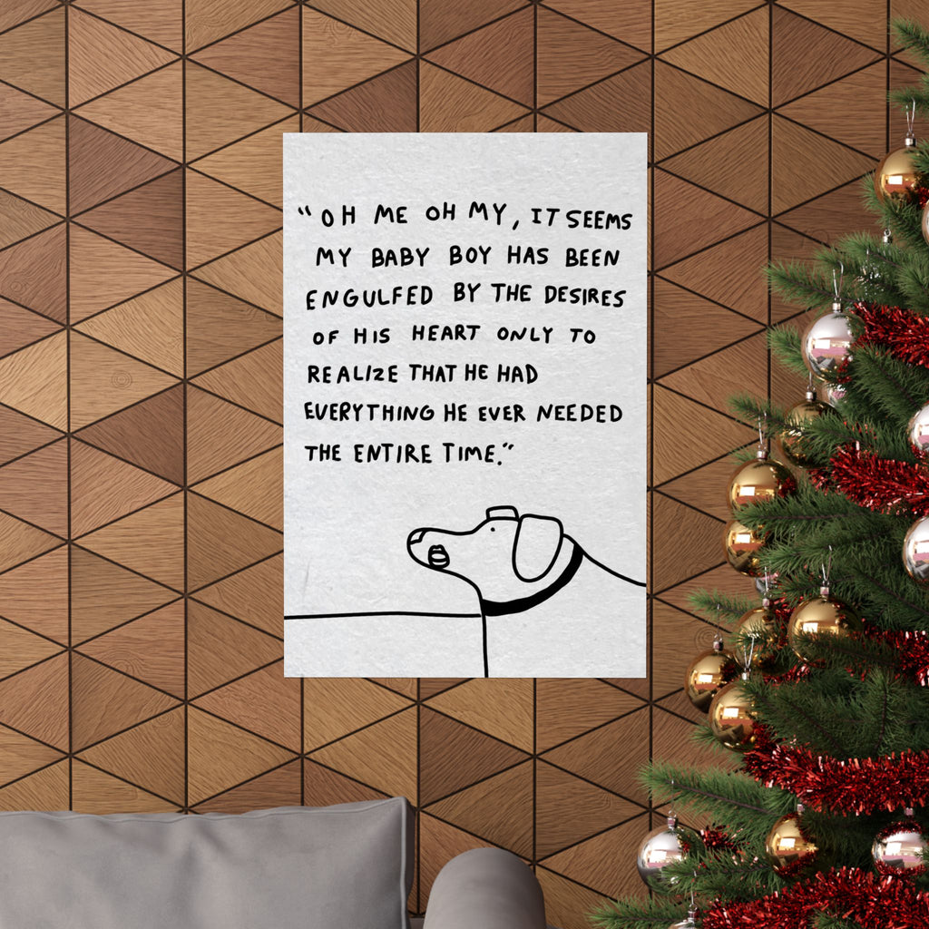 Gilberts Mom Poster — "Oh me oh my, it seems my baby boy has been engulfed..." Matte Vertical Art