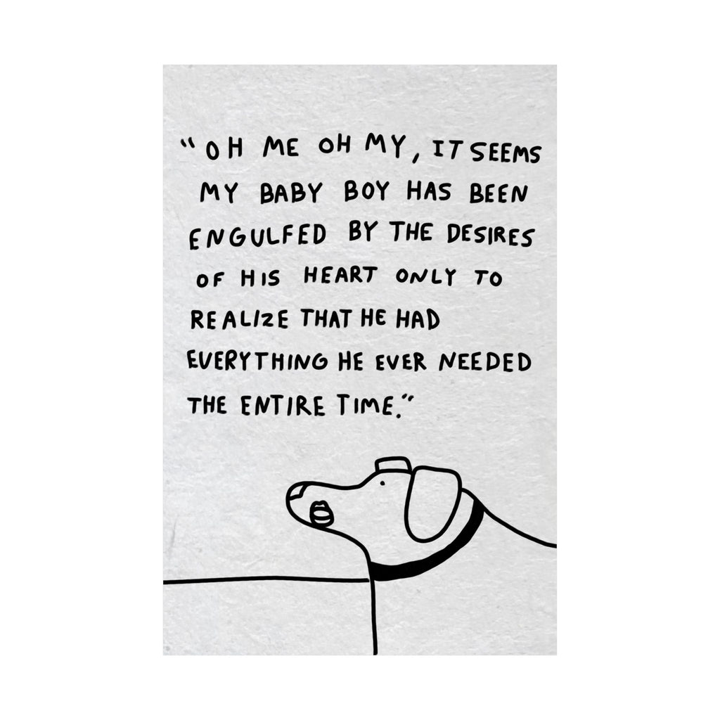 Gilberts Mom Poster — "Oh me oh my, it seems my baby boy has been engulfed..." Matte Vertical Art