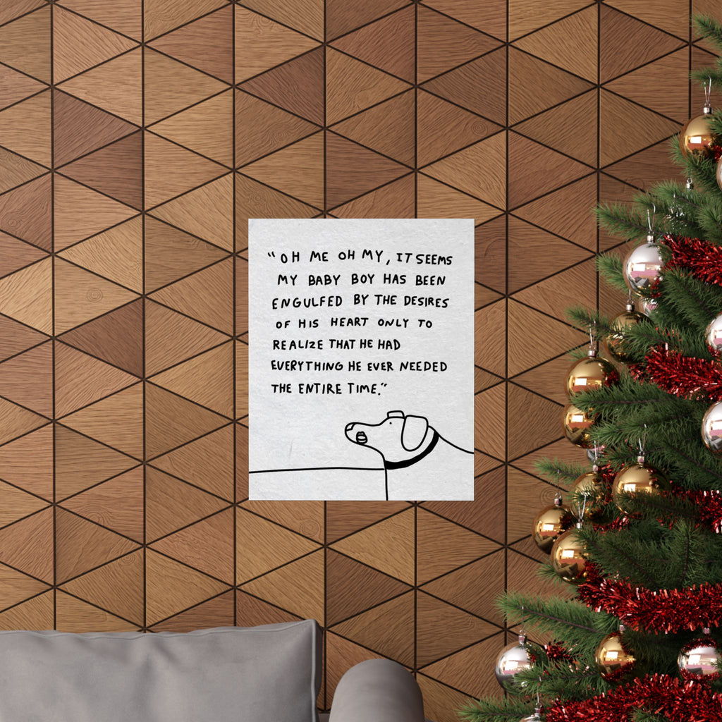 Gilberts Mom Poster — "Oh me oh my, it seems my baby boy has been engulfed..." Matte Vertical Art