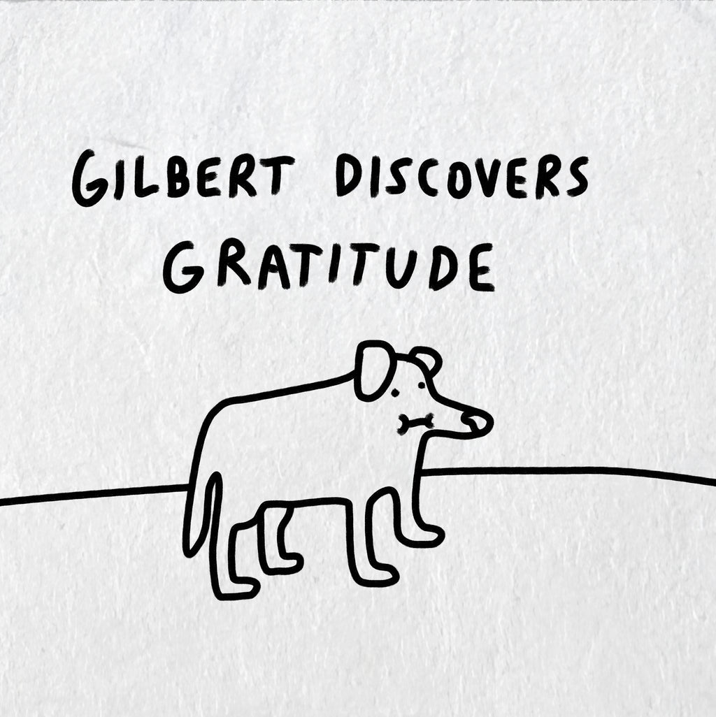 Gilbert Discovers Gratitude Hardcover Book
